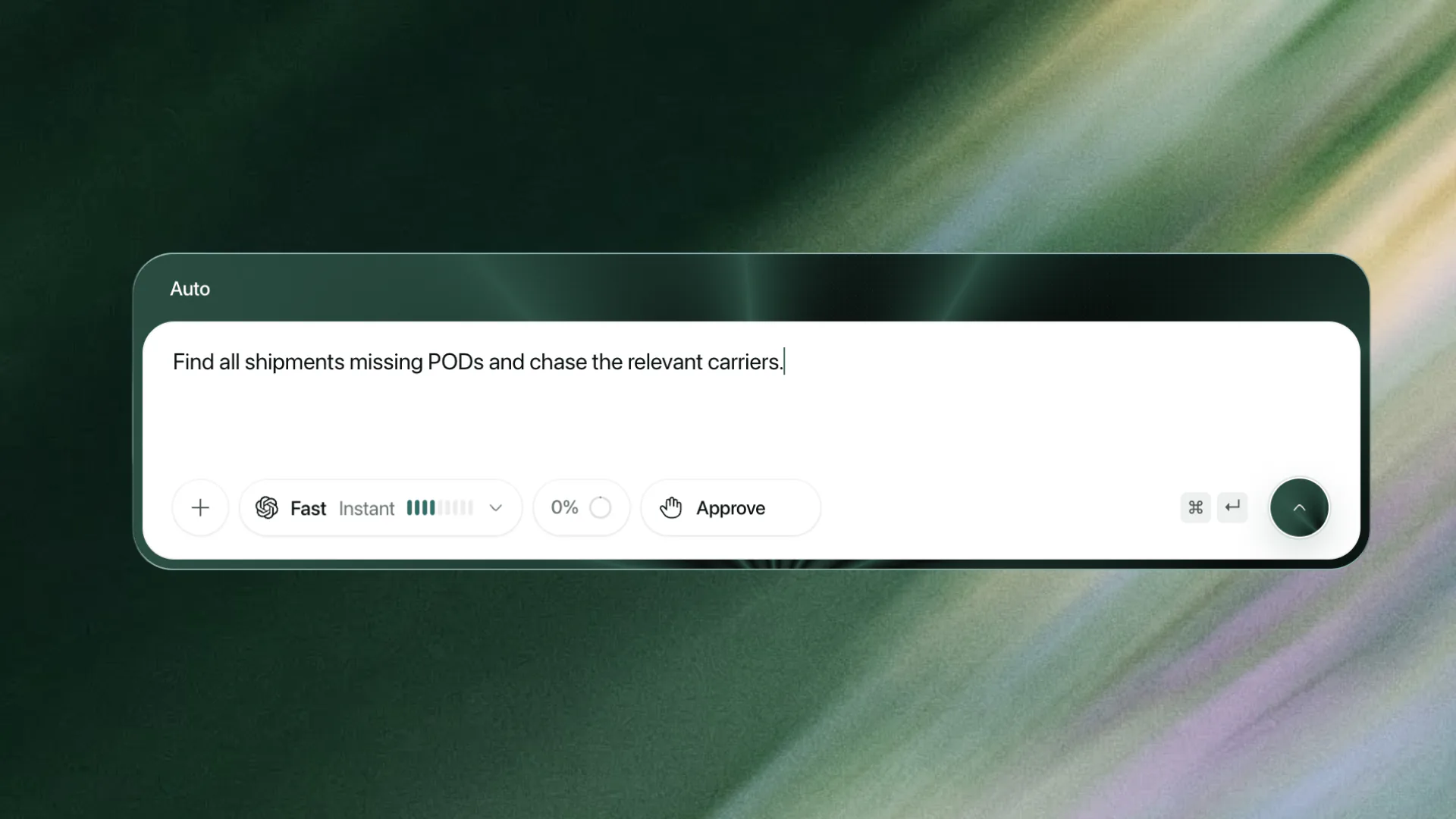 Dexter prompt composer showing: Find all shipments missing PODs and chase the relevant carriers.