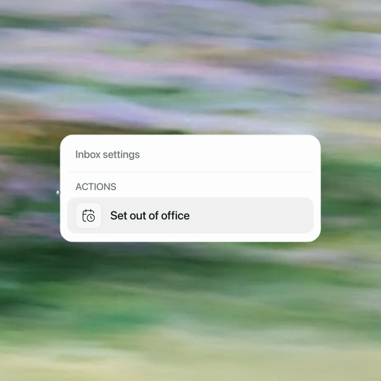 Inbox settings action to set an out of office reply